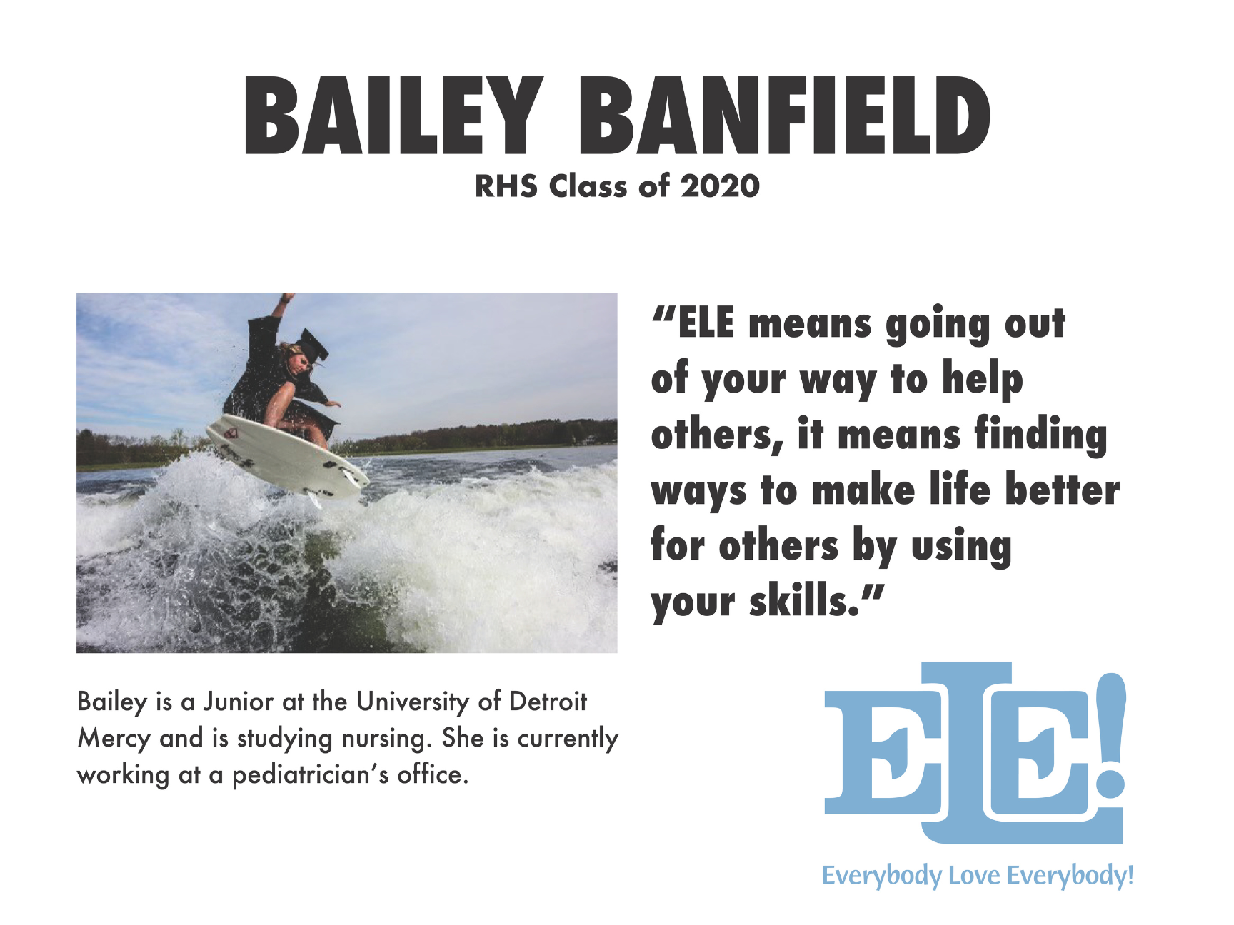 A graduate in cap and gown wakesurfs on a river wave beside text about Bailey Banfield and ELE meaning.