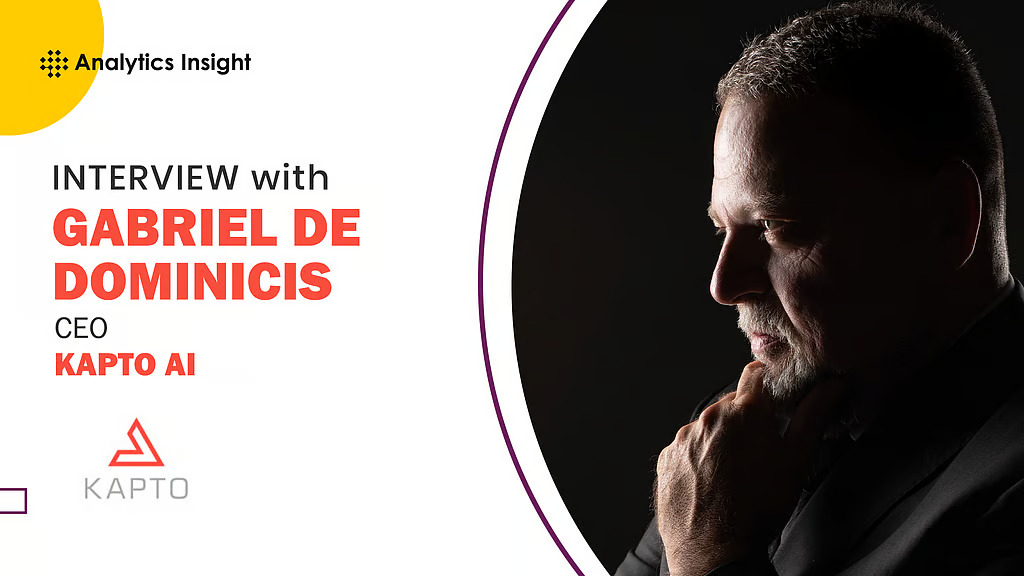 Portrait of Gabriel De Dominicis, CEO of KAPTO AI, featured in an Analytics Insight interview on enterprise AI and trust