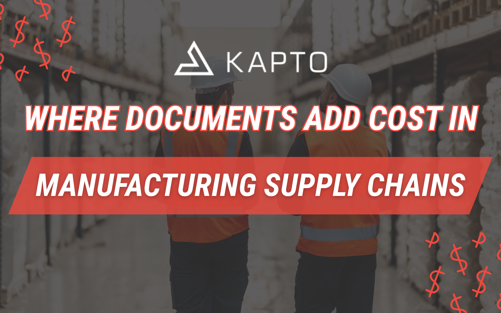 KAPTO: Redefining Your Supply Chain