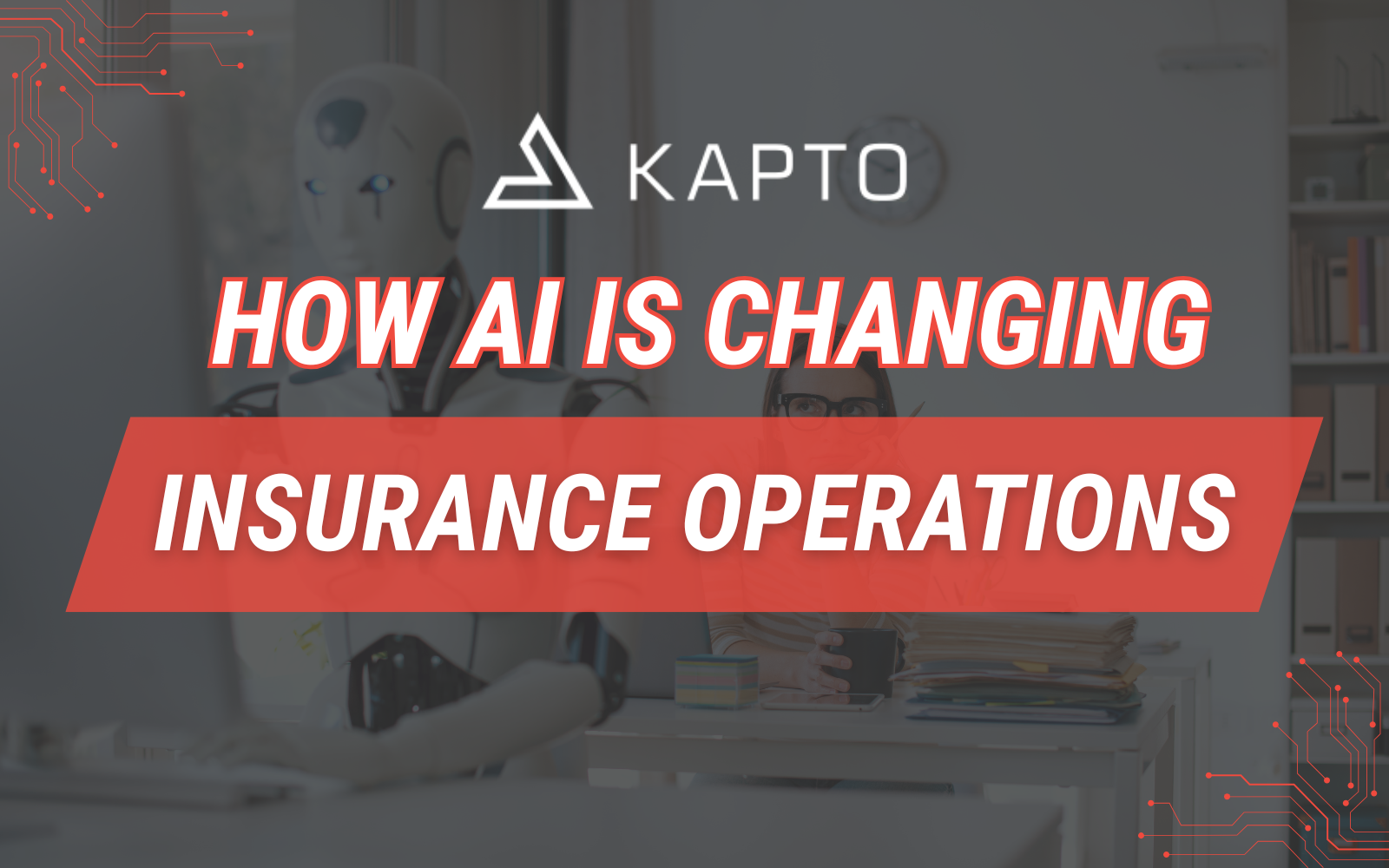 AI is transforming the Insurance Industry