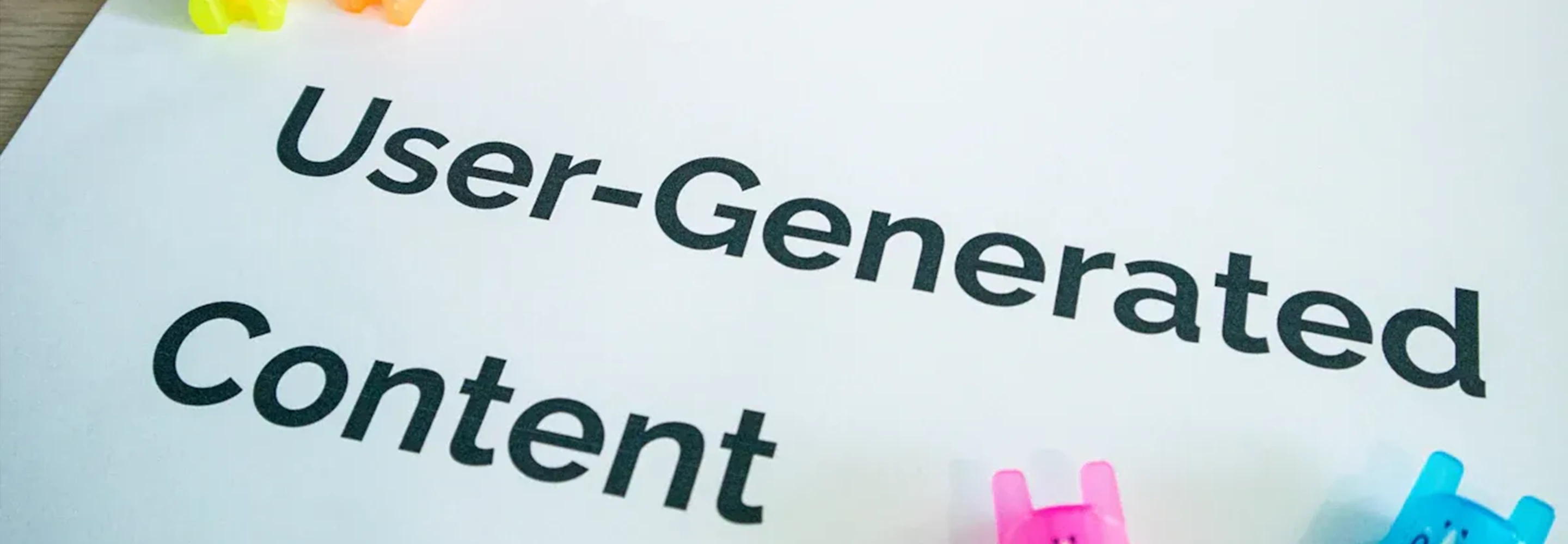 User-Generated Content Today