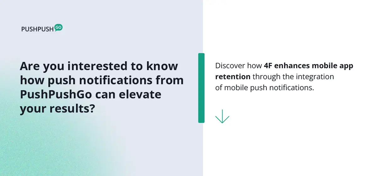4f mobile push case study