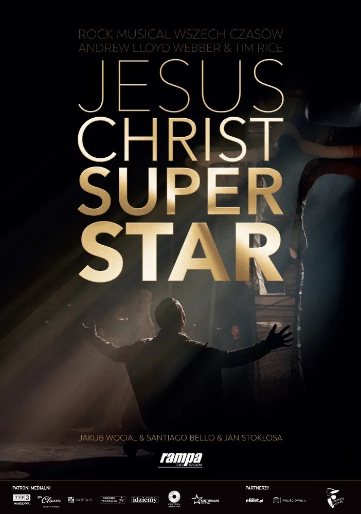 Plakat Jesus Christ Superstar, premiera marzec 2016, Teatr Rampa – 9