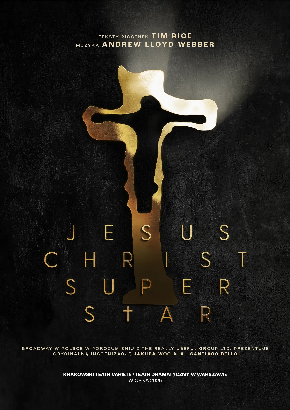Plakat Jesus Christ Superstar, premiera marzec 2016, Teatr Rampa – 6