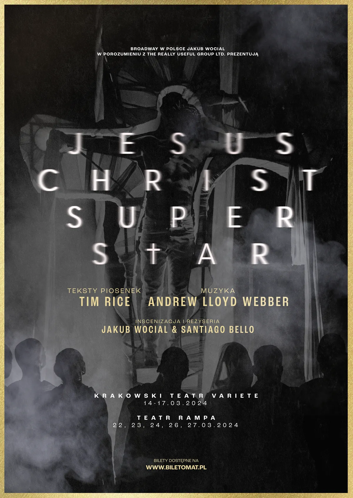 Plakat Jesus Christ Superstar, premiera marzec 2016, Teatr Rampa – 1
