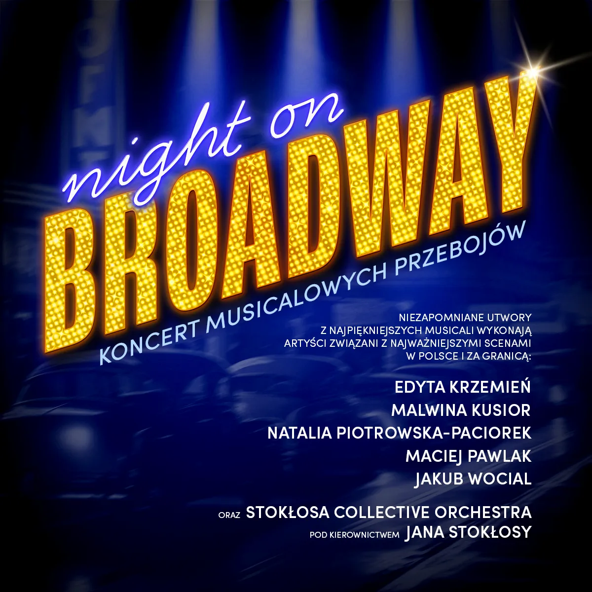 Plakat koncertu „Night on Broadway!”