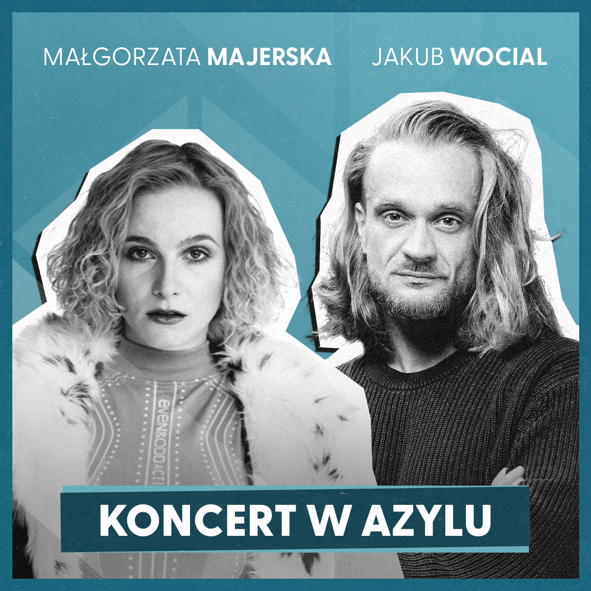 Małgorzata Majerska & Wocial