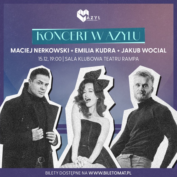 Maciej Nerkowski, Emilia Kudra & Wocial
