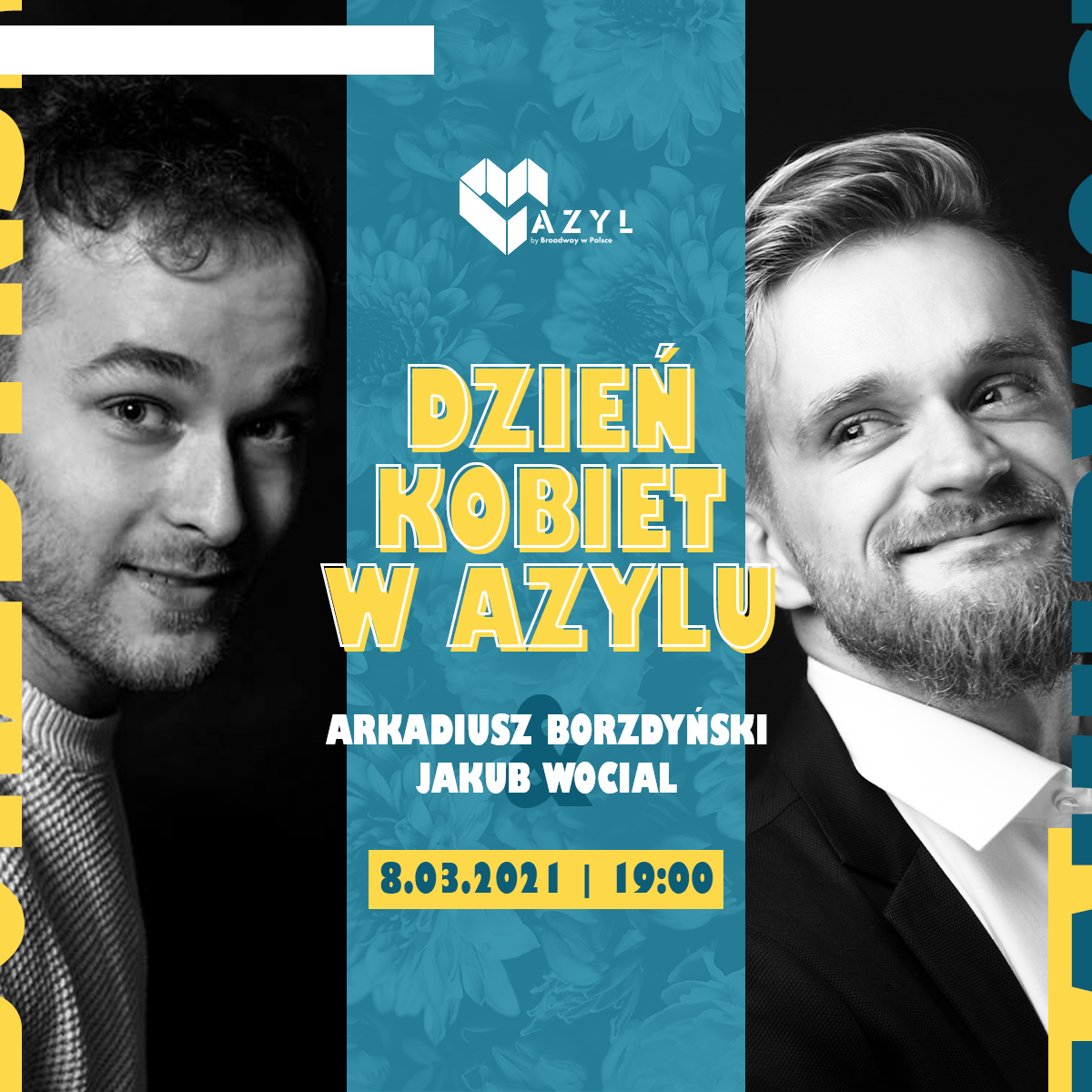 Dzień Kobiet w Azylu: Arkadiusz Borzdyński & Wocial