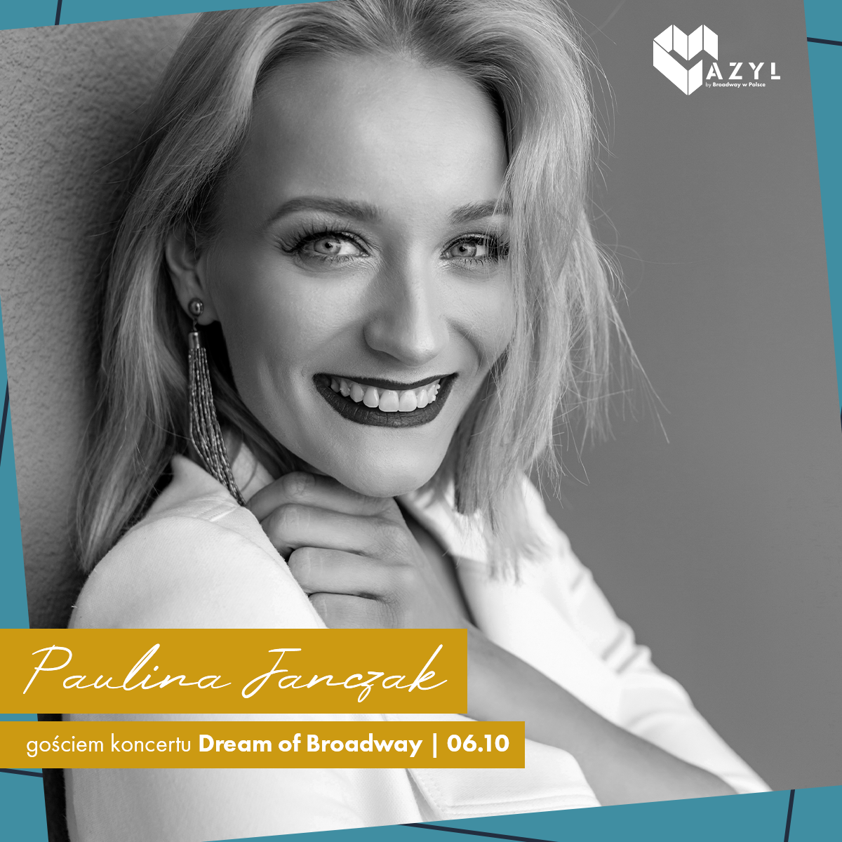 Paulina Janczak – gościni koncertu Dream of Broadway