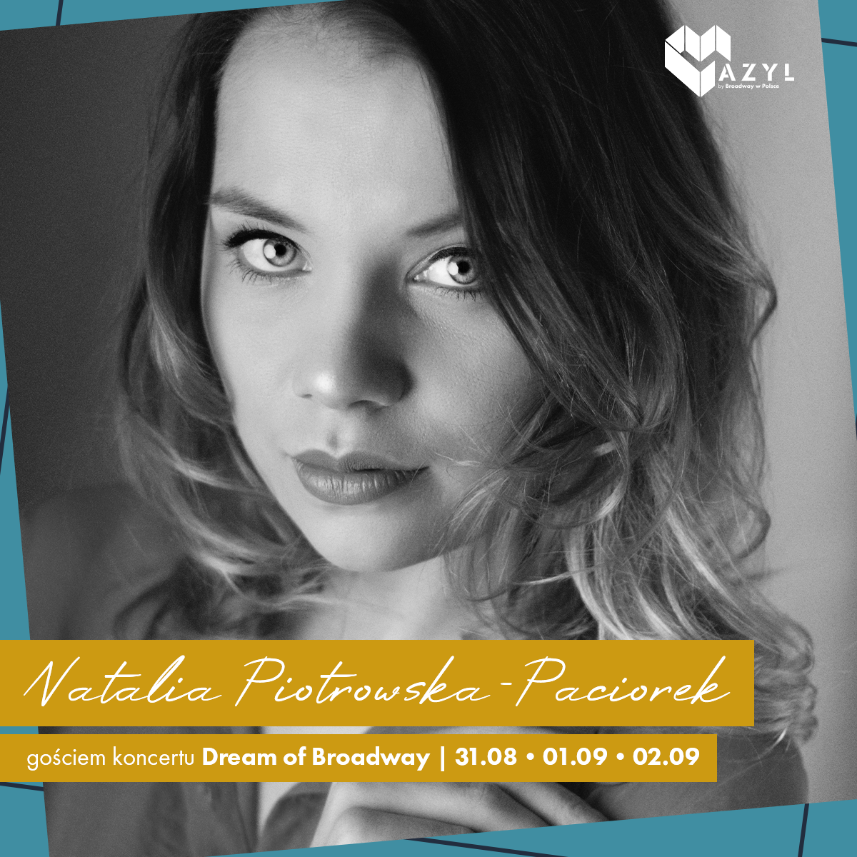 Natalia Piotrowska-Paciorek – gościni koncertu Dream of Broadway