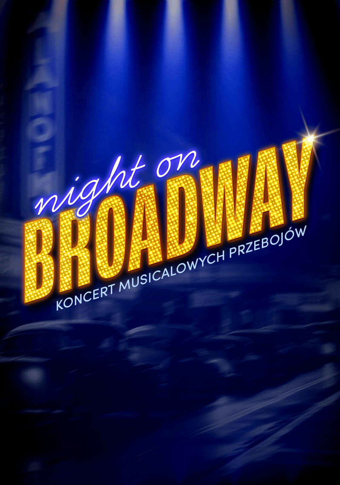 Night on Broadway!