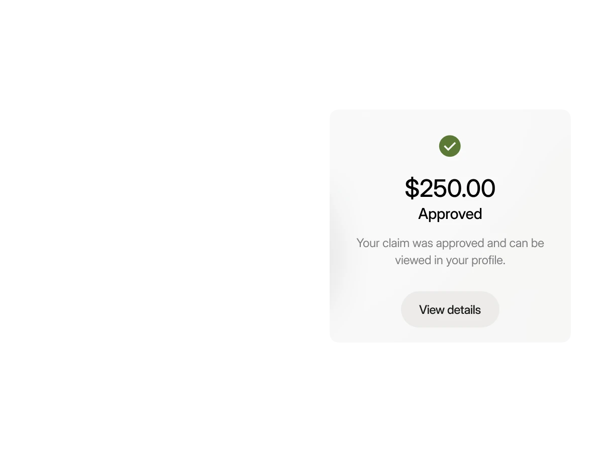 $250.00 claim approved with a green checkmark and an option to view details.