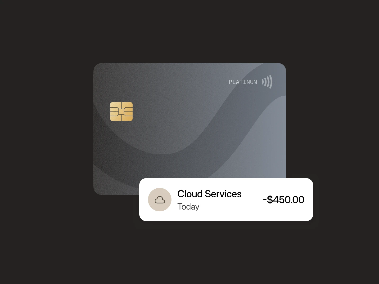 Gray platinum credit card with a $450 charge for Cloud Services shown below.