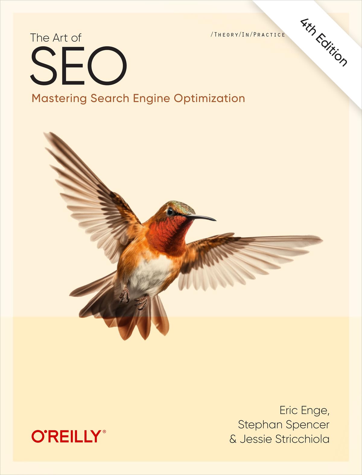 The Art of SEO 4th Edition by Enge, Spencer and Stricchiola, O'Reilly