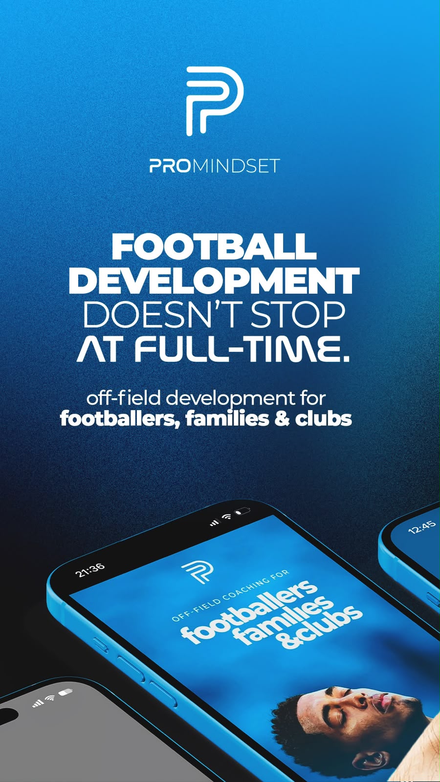 ProMindset – football development doesn’t stop at full-time
