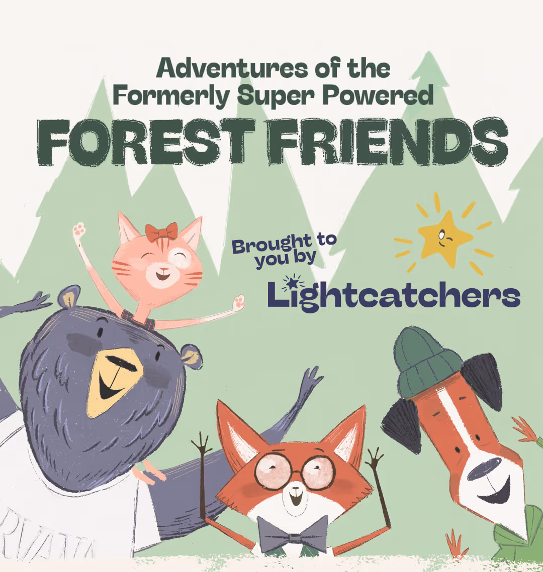 A cover for the Forest Friends season of the Lightcatchers Podcast