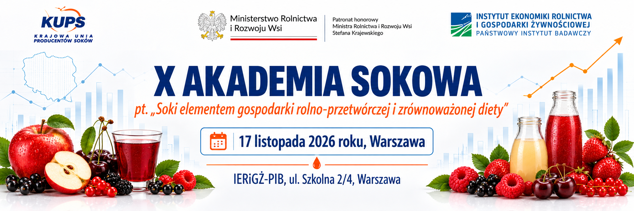 X Akademia Sokowa „Soki elementem gospodarki rolno-przetwórczej i zrównoważonej diety”