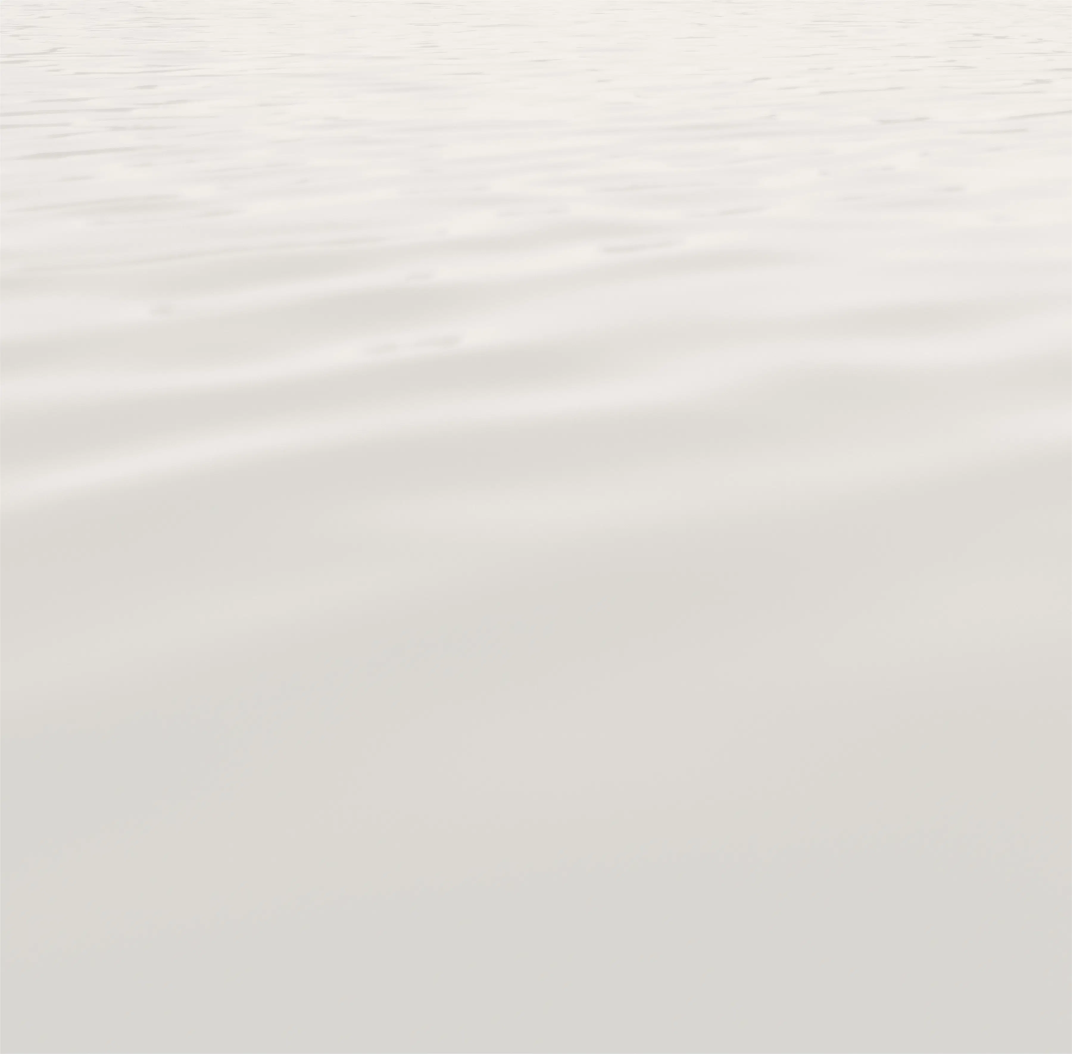 Soft light gray textured surface resembling calm water ripples.