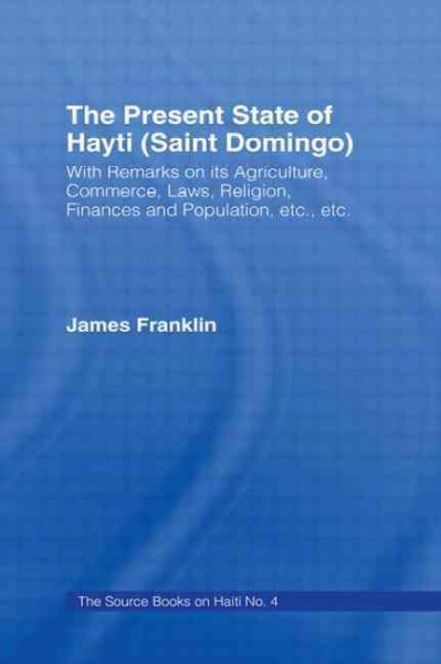 The present state of Hayti (Saint Domingo), 1971