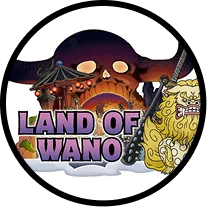 Land of wano area | Logo of Land of Wano featuring stylized text, a samurai sword, and an Asian-themed building.