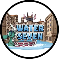 Water seven area | Cartoon scene of a harbor with ships, buildings, and the text Water Seven in blue letters.