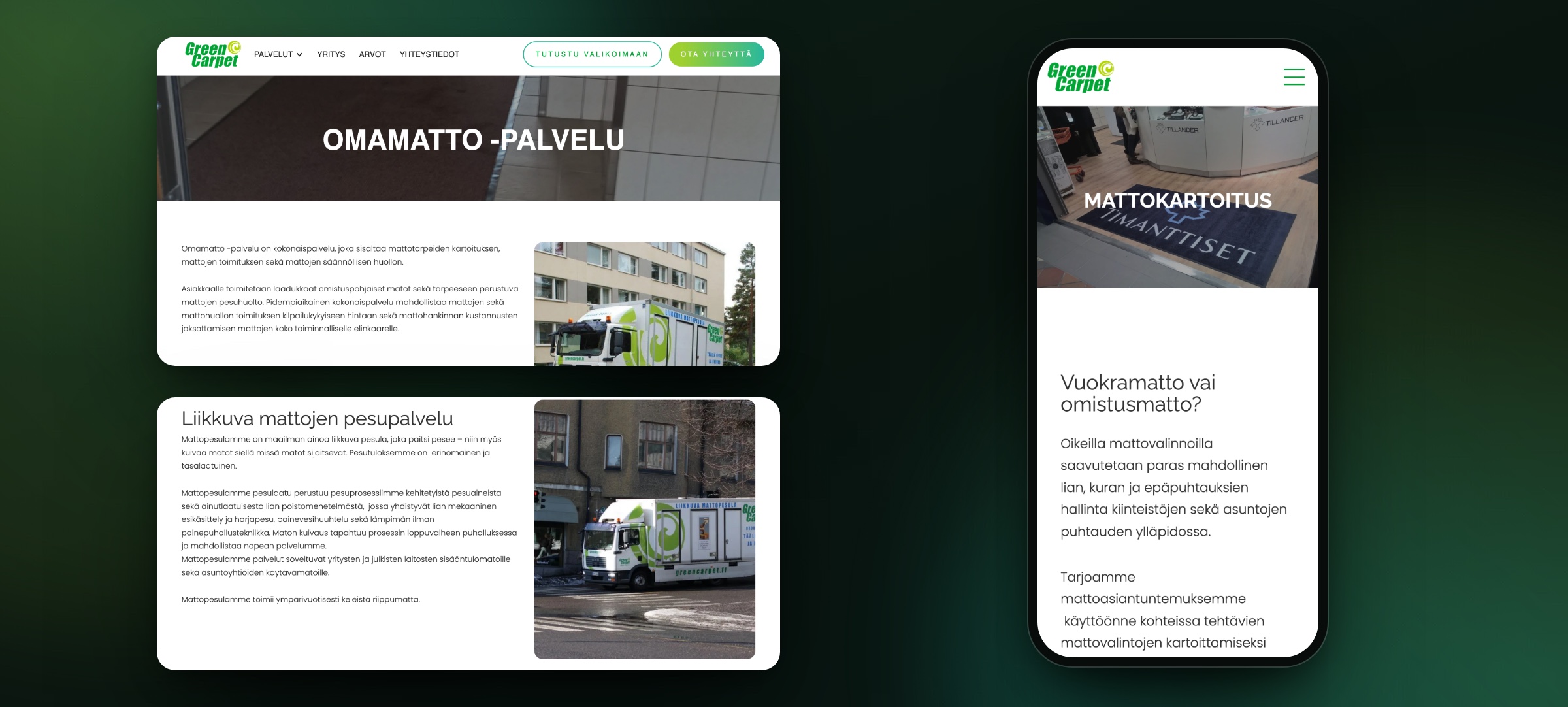 Green Carpetin palvelusivut: OmaMatto-palvelun hero, mattojen pesupalvelun sisältösivu ja mattokartoitus puhelimessa.