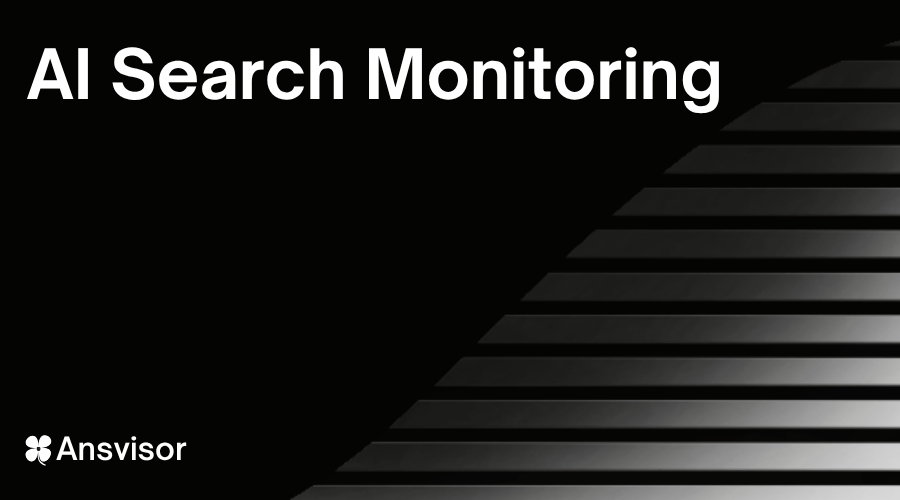 AI Search Monitoring workflow tracking prompts, brand visibility, mentions, citations, competitors, sources, rankings, and changes across AI-generated answers