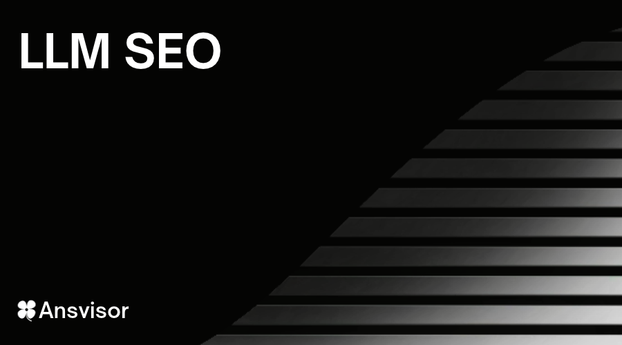 LLM SEO framework for improving brand visibility, mentions, citations, content retrieval, and performance across large language models and AI Search