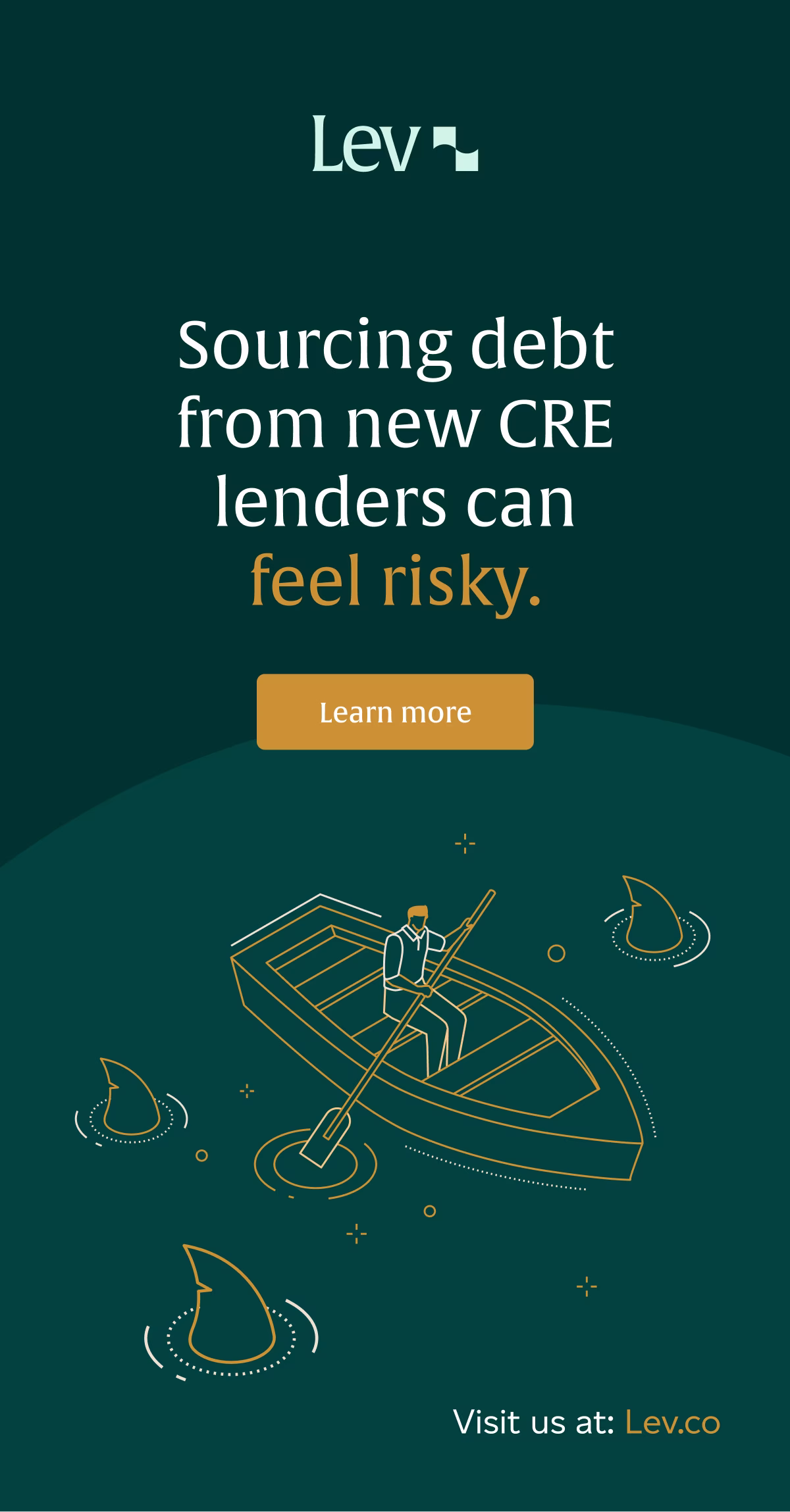 Advertising poster with a man rowing a boat surrounded by shark fins illustrating risk of new CRE lenders.