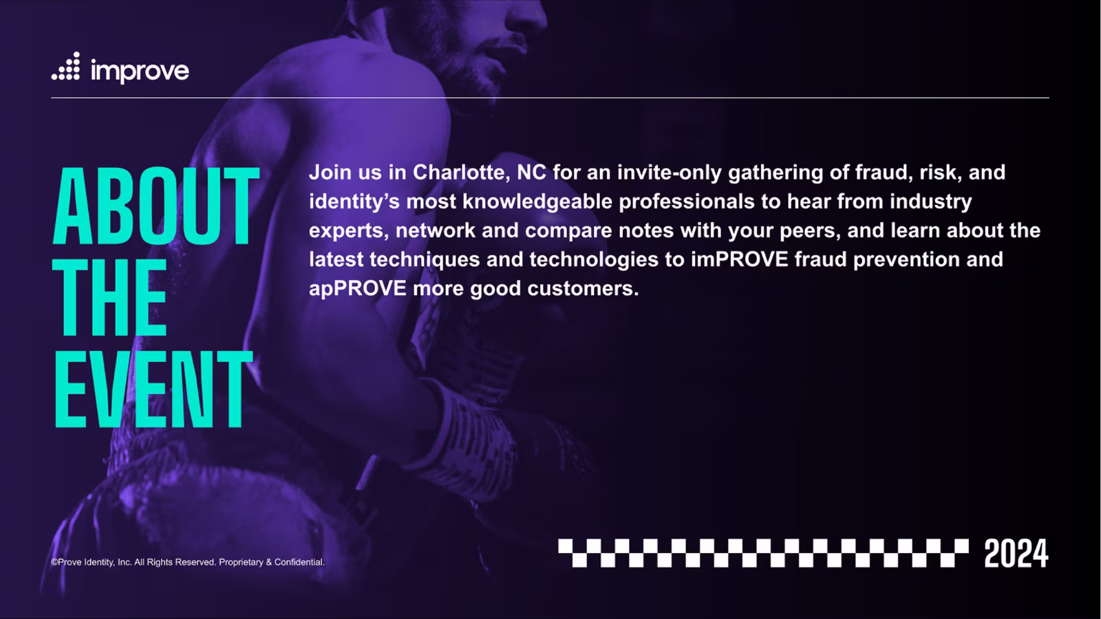 Text about an invite-only fraud and risk event in Charlotte, NC by improve in 2024 with a boxer in background.