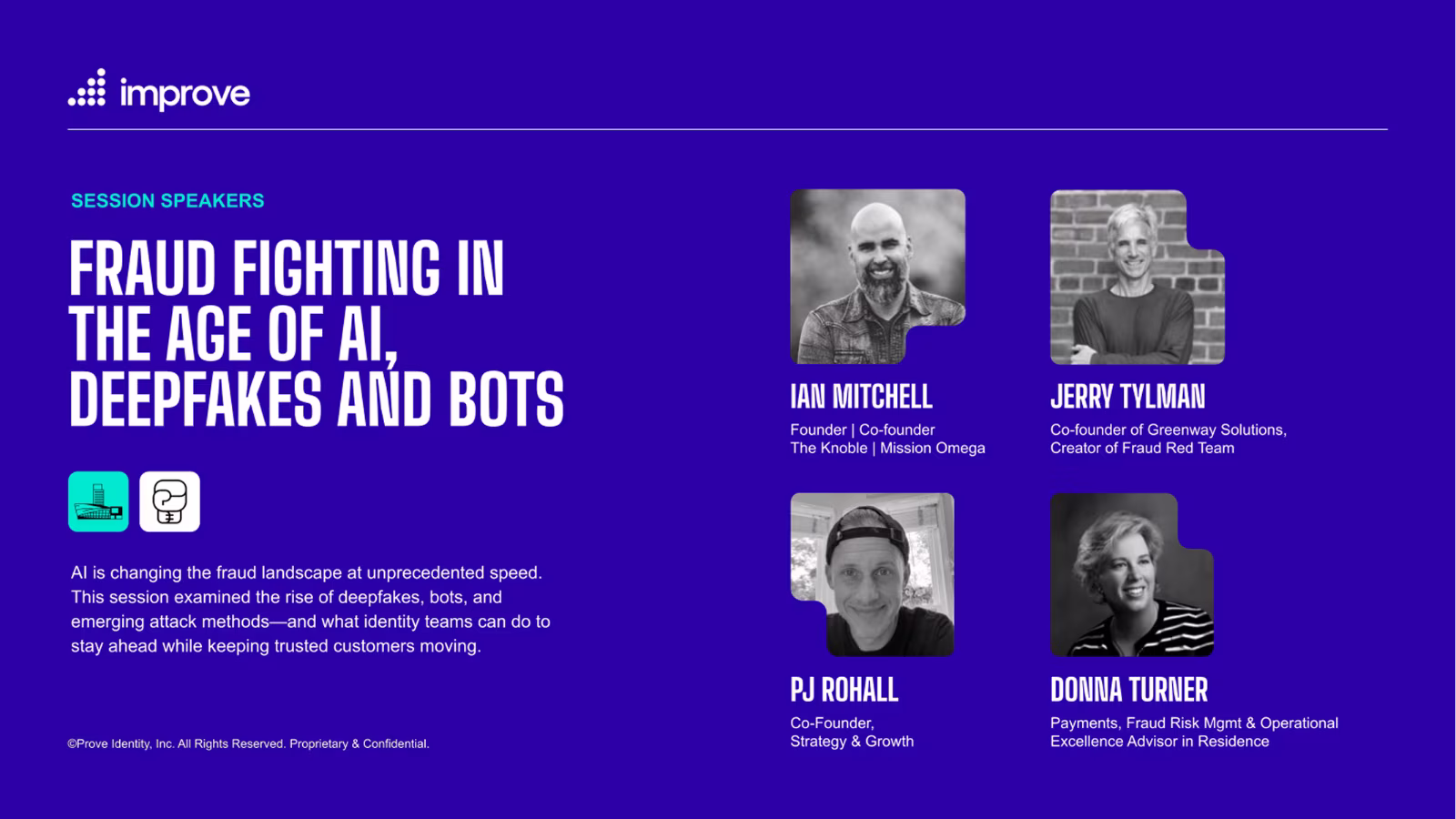 Session speakers on fraud fighting in AI age: Ian Mitchell, Jerry Tylman, PJ Rohall, Donna Turner with bios.