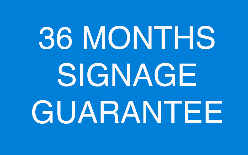 Business signage guarantee