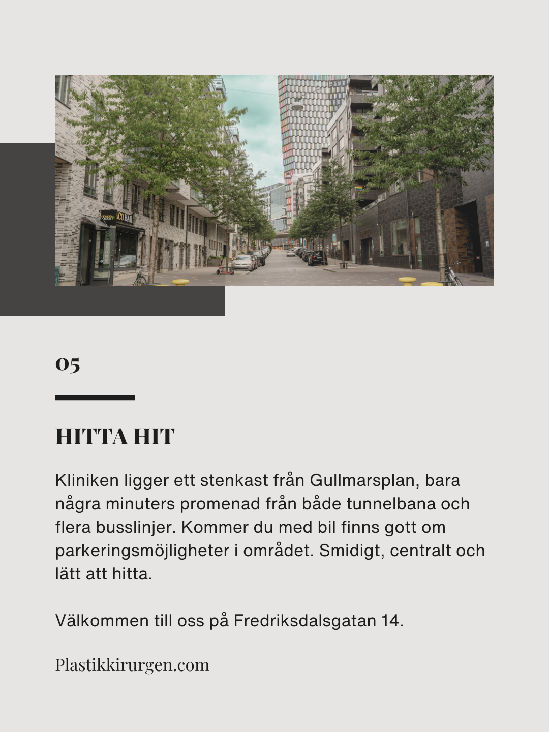 Plastikkirurgen Stockholm hitta hit