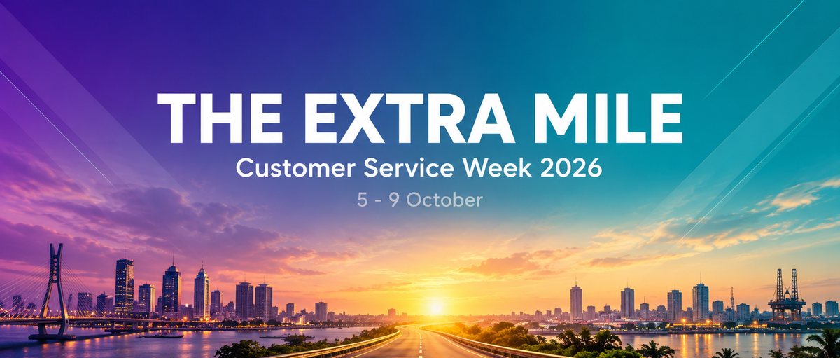 The Extra Mile: Customer Service Week 2026, 5 to 9 October, with the Lagos and Port Harcourt skylines at sunrise