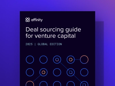 Deal sourcing guide for venture capital, 2025 global edition
