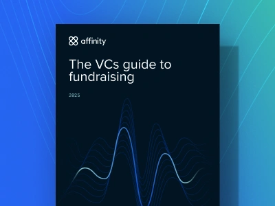The VC’s guide to fundraising