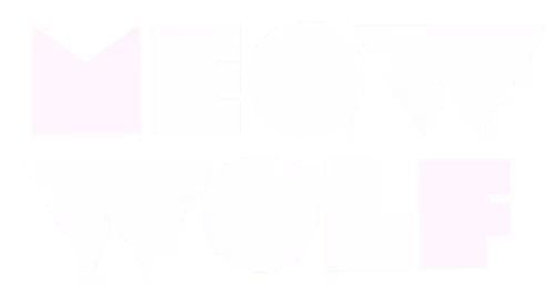 Meow Wolf.