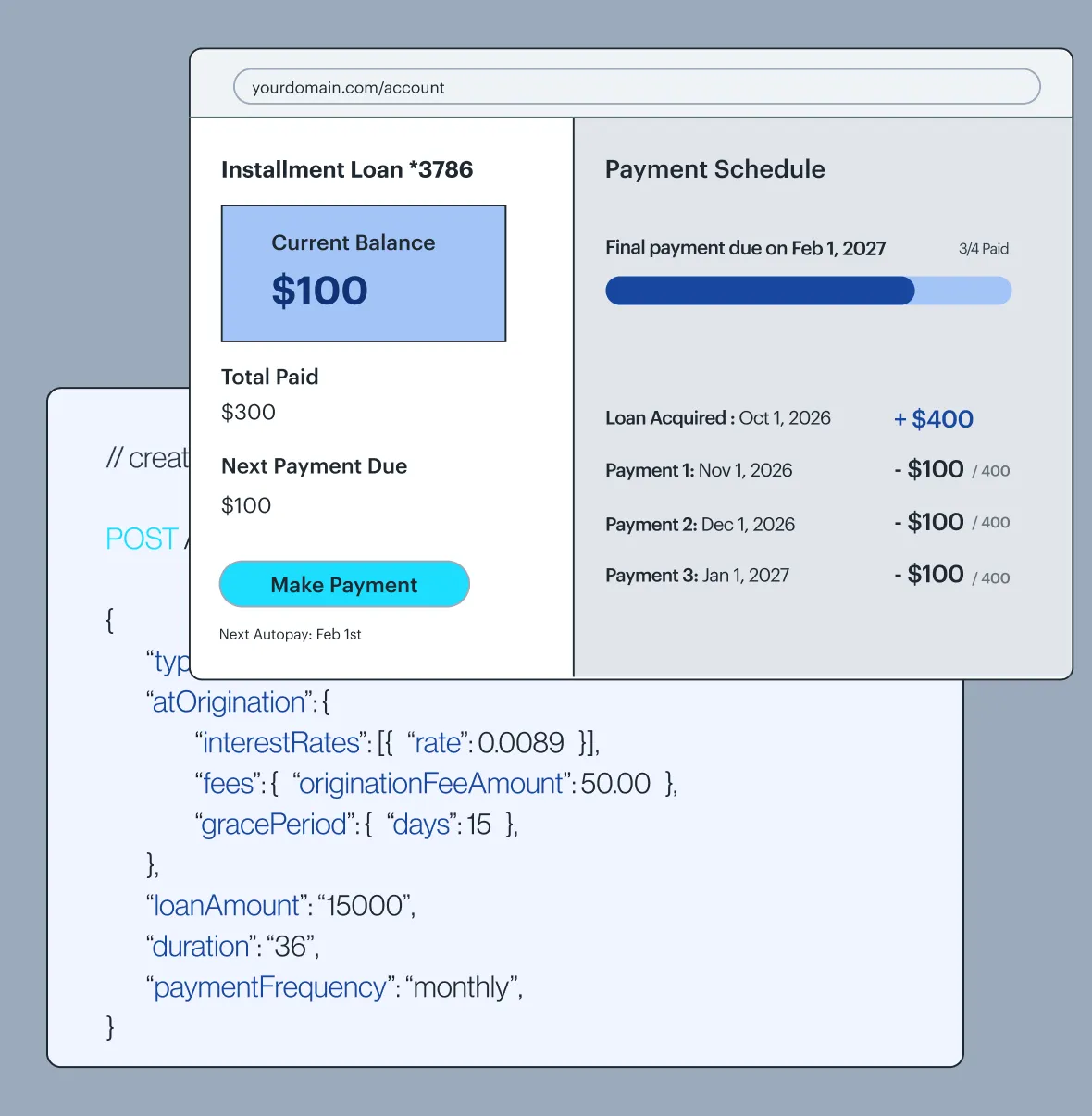 Loan account summary showing current balance $100, payments made, next payment due, and schedule details.