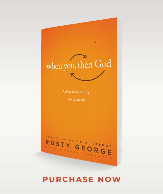 Book titled 'when you, then God' by Rusty George with an orange cover and circular arrow design.