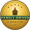 Gold circular badge with house icon and text 'Family Owned & Operated.'
