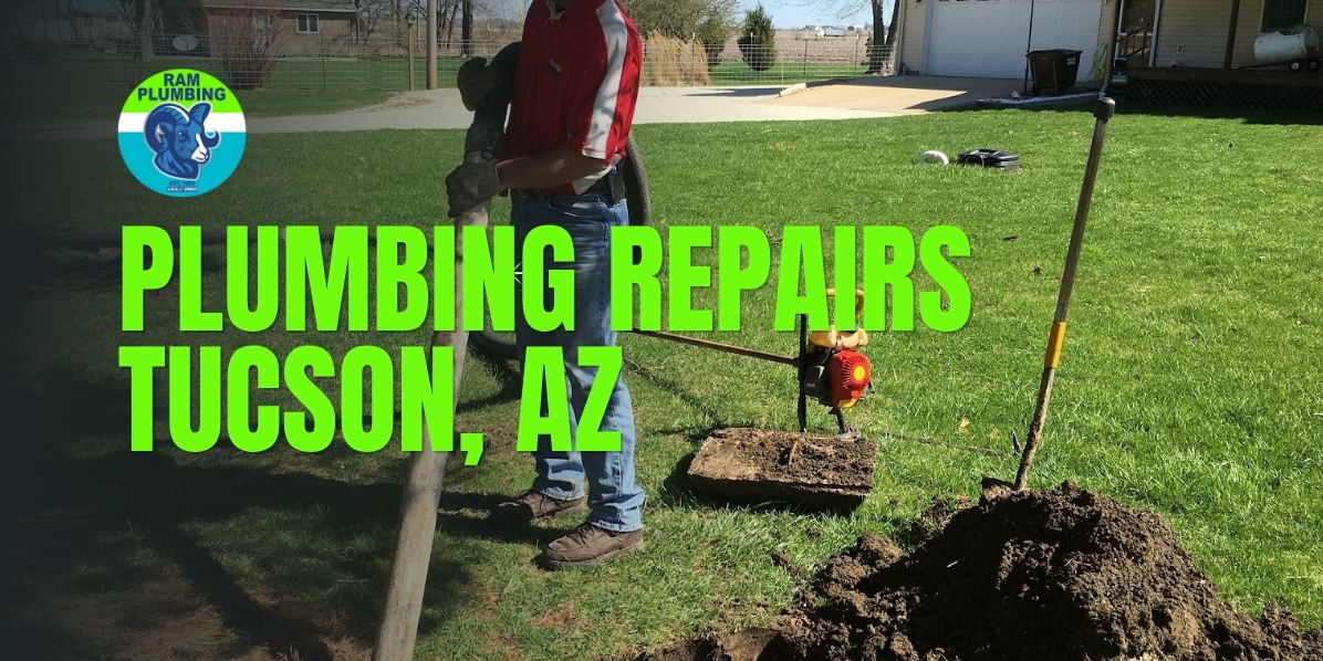 Plumbing repairs Tucson AZ - RAM Plumbing expert digging and repairing residential plumbing lines in yard