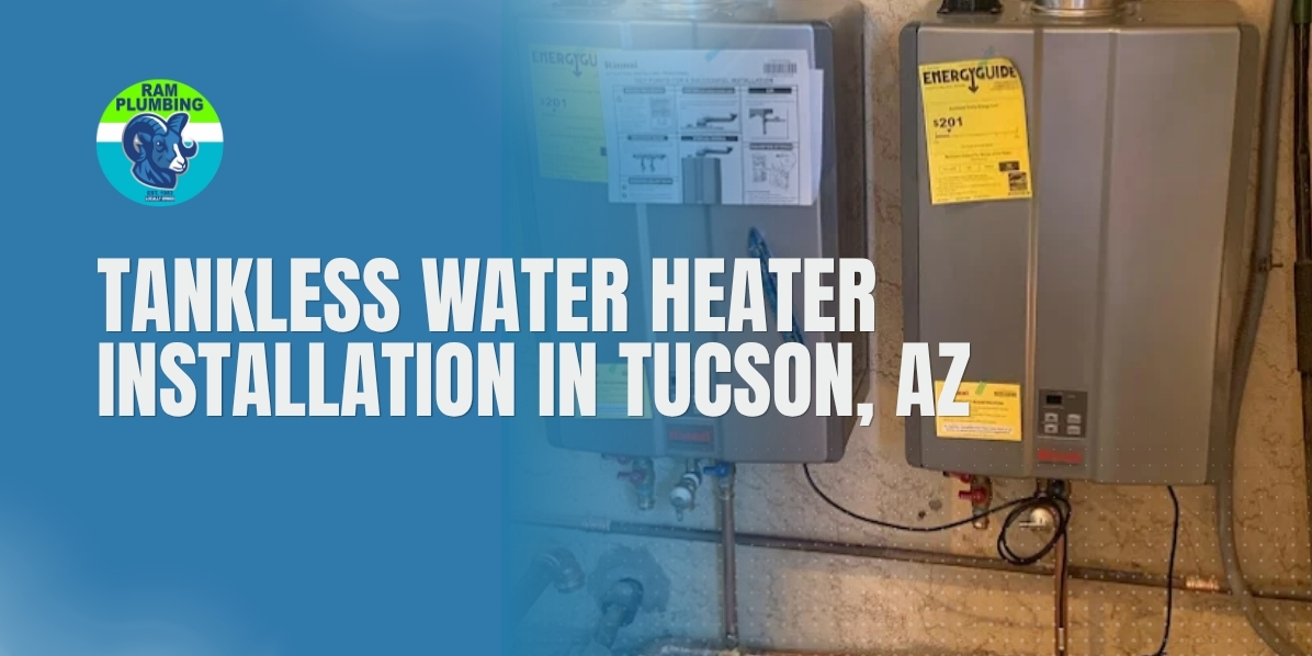 Tankless water heater installation in Tucson AZ - RAM Plumbing professional installing modern tankless water heating system