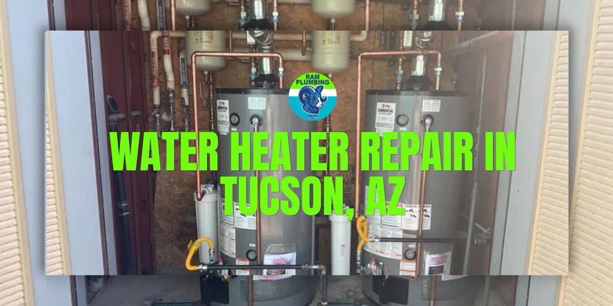 Fast and affordable water heater repair services in Tucson AZ - RAM Plumbing technician servicing residential water heater