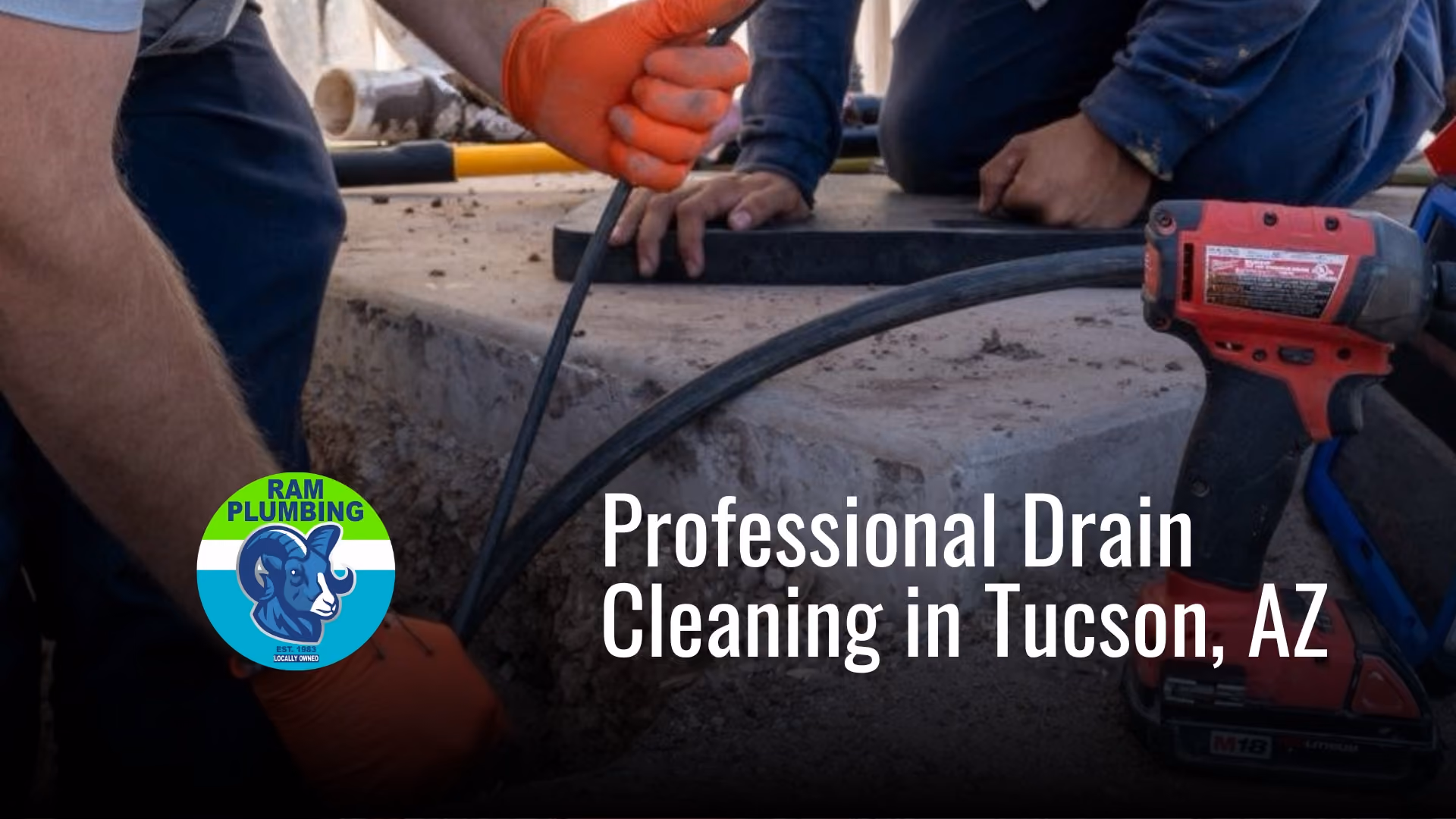 Professional drain cleaning in Tucson, AZ
