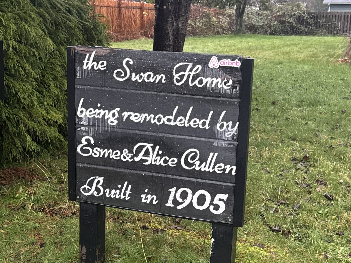 Chalkboard sign: the Swan Home, built in 1905