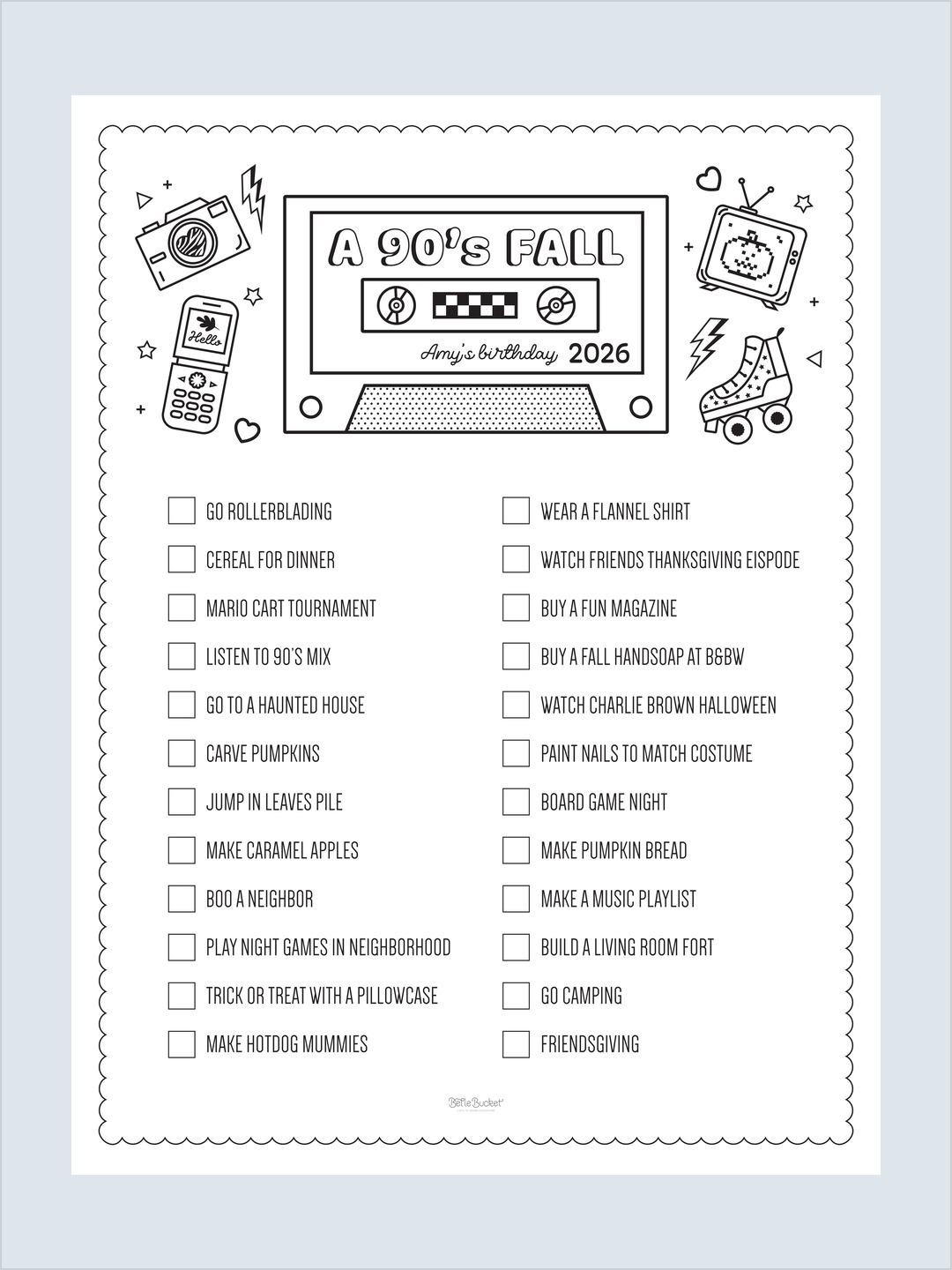 The 90s Fall bucket list design, a cassette tape header with a flip phone and roller skates and twenty four checkboxes