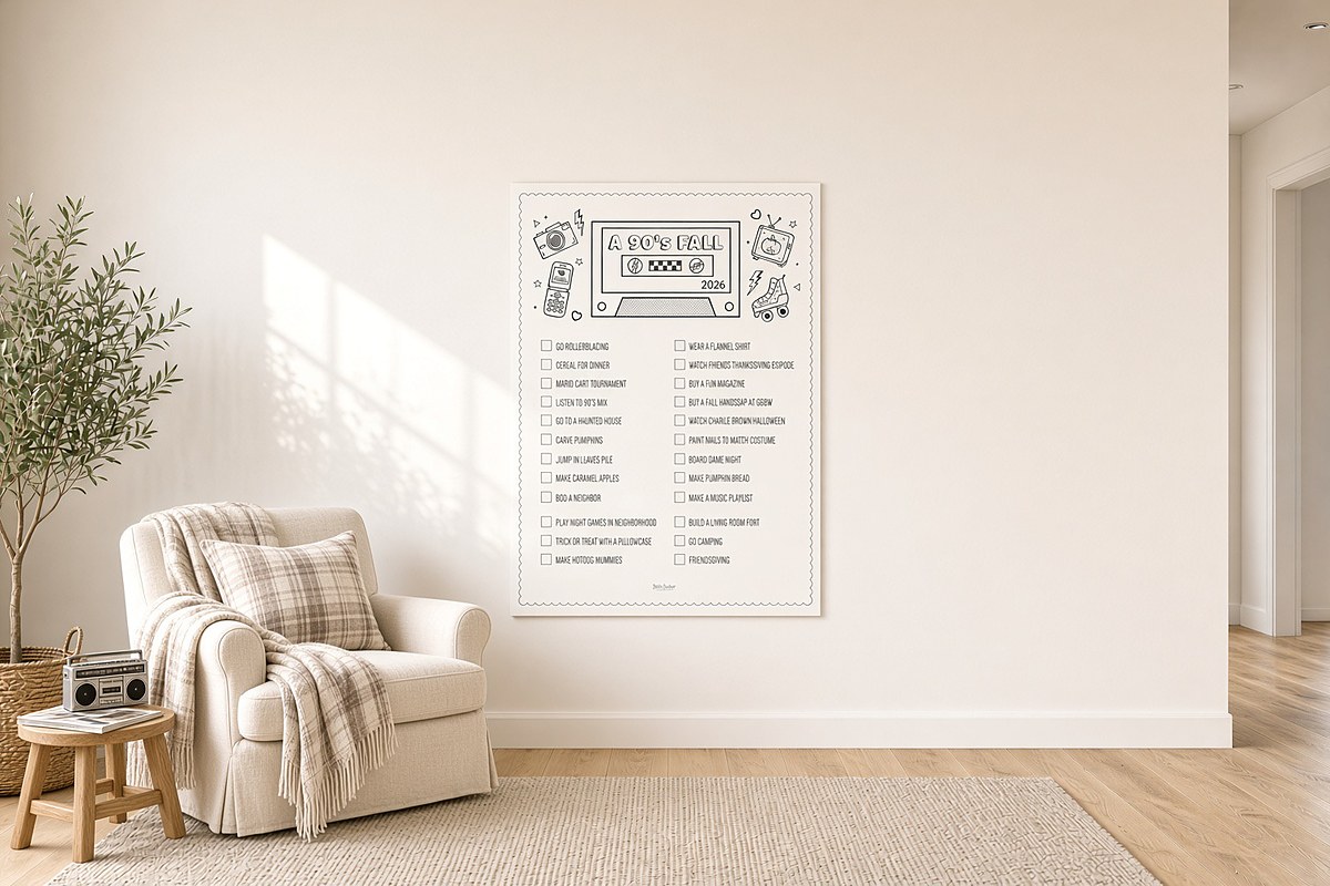 The 90s Fall bucket list printed big on a living room wall