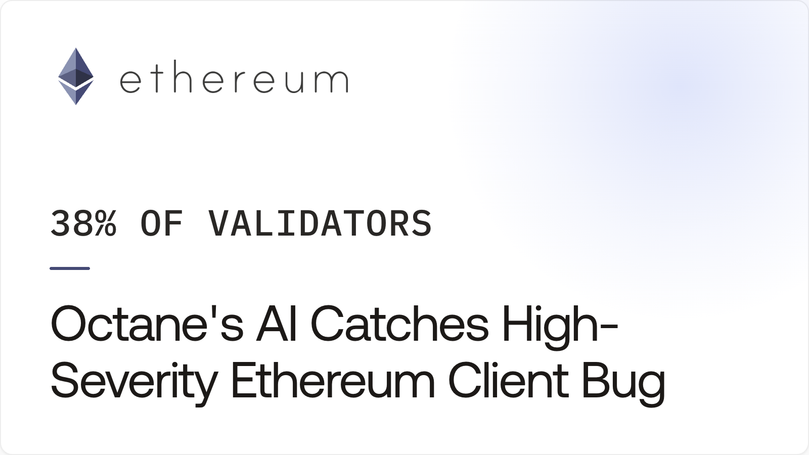 High-severity Ethereum client bug caught by Octane AI