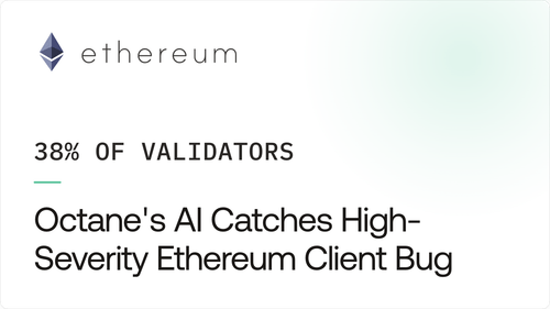 High-severity Ethereum client bug caught by Octane AI